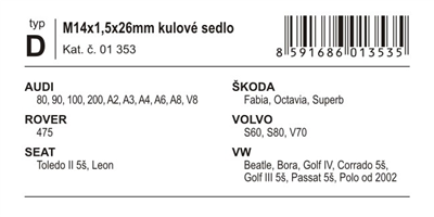 01353 Poj. šrouby kol M14x1,50x26mm kulové sedlo (D)