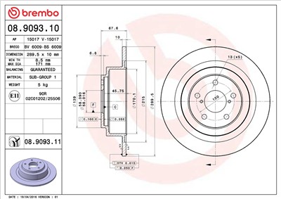 BREMBO 08.9093.11 EAN: 8020584032473.