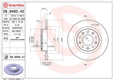 BREMBO 08.9460.41 EAN: 8020584032978.