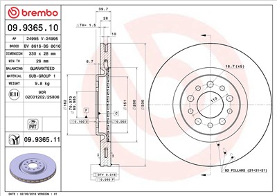 BREMBO 09.9365.11 EAN: 8020584026601.