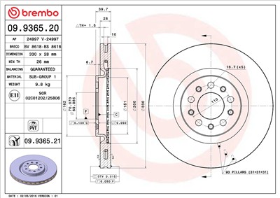 BREMBO 09.9365.21 EAN: 8020584026632.
