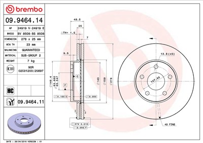 BREMBO 09.9464.11 EAN: 8020584015704.