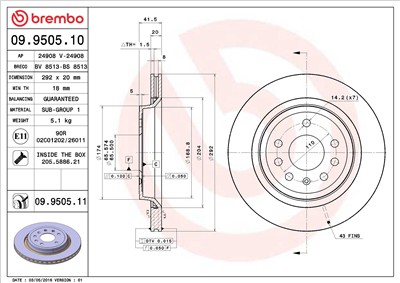 BREMBO 09.9505.11 EAN: 8020584015957.