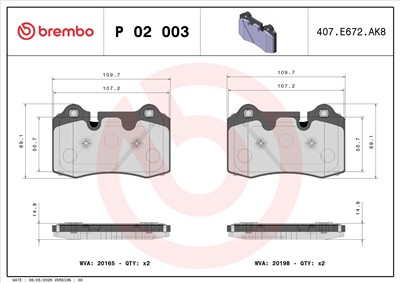 BREMBO P 02 003 Číslo výrobce: 20165. EAN: 8020584110171.