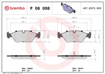 BREMBO P 06 008 Číslo výrobce: 20629. EAN: 8020584050088.