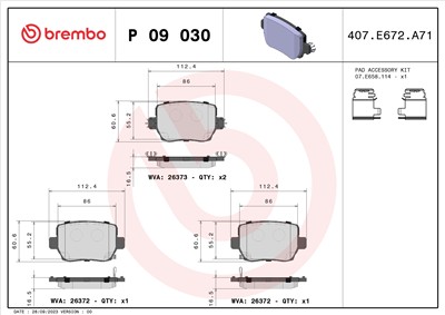 BREMBO P 09 030 Číslo výrobce: 26372. EAN: 8020584122785.