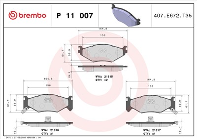 BREMBO P 11 007 Číslo výrobce: 21815. EAN: 8020584050446.