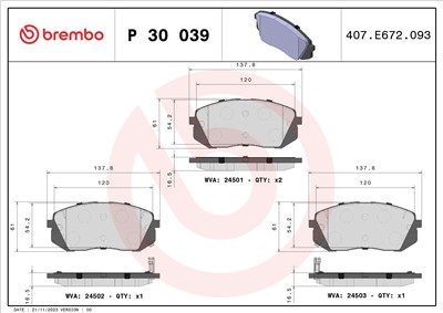BREMBO P 30 039 Číslo výrobce: 24501. EAN: 8020584060773.