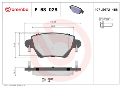 BREMBO P 68 028 Číslo výrobce: 23557. EAN: 8020584056912.