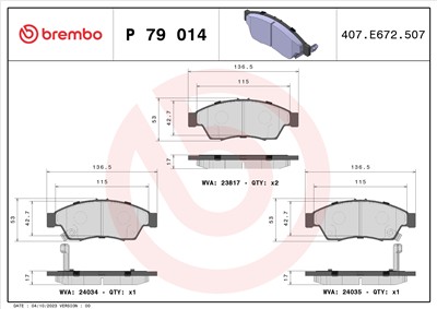 BREMBO P 79 014 Číslo výrobce: 24034. EAN: 8020584057346.