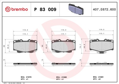 BREMBO P 83 009 Číslo výrobce: 21680. EAN: 8020584057445.