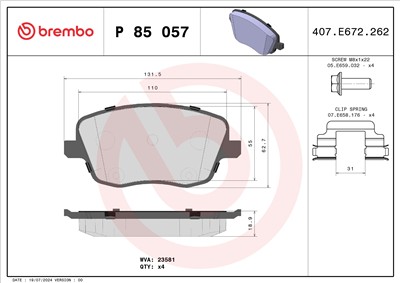 BREMBO P 85 057 Číslo výrobce: 23581. EAN: 8020584058602.