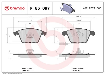 BREMBO P 85 097 Číslo výrobce: 23801. EAN: 8020584062463.
