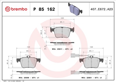 BREMBO P 85 162 Číslo výrobce: 25009. EAN: 8020584084816.